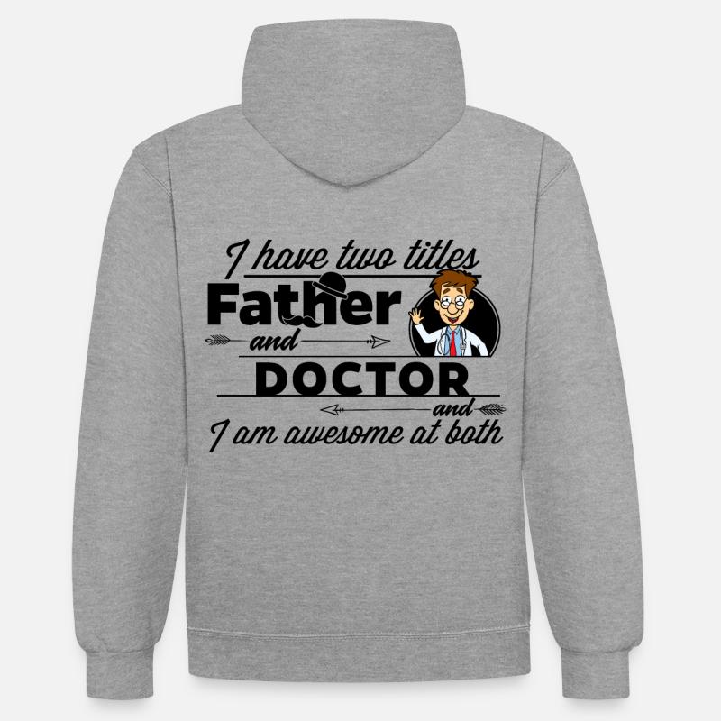 Médecin et infirmier et père - Sweat à capuche contrasté - gris chiné/bleu marine