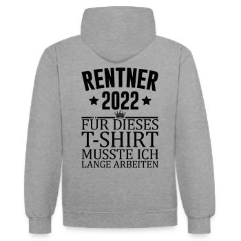 Rentner 2022 Lange Arbeiten Lustiger Humor Spruch - Kontrast-Hoodie - Grau meliert/Navy - Hinten - Luana (180cm)