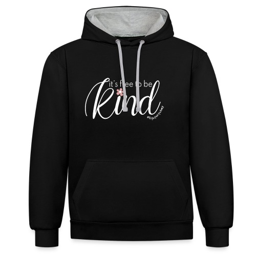 Amy's 'Free to be Kind' design (white txt) - Contrast Colour Hoodie