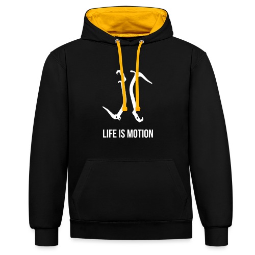Life is motion - Contrast Colour Hoodie