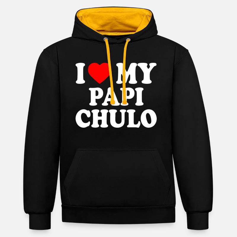 I love my papi chulo - Kontrast-Hoodie - Schwarz/Gold