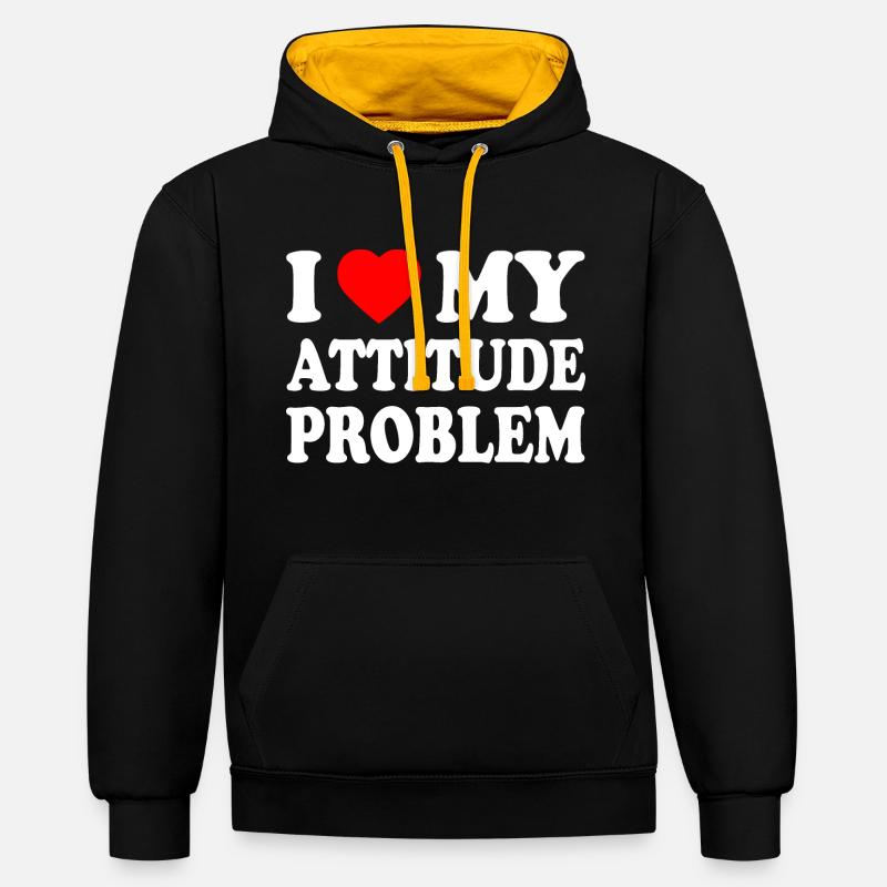 i love my attitude problem - Sweat à capuche contrasté - noir/or
