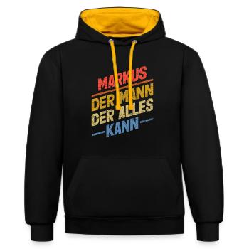 Markus Der Mann Der Alles Kann Vorname Markus - Kontrast-Hoodie - Schwarz/Gold - Vorne - Anna (173cm) & Nico (186cm)