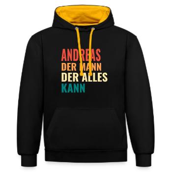 Andreas Der Mann Der Alles Kann Vorname Andreas - Kontrast-Hoodie - Schwarz/Gold - Vorne - Anna (173cm) & Nico (186cm)