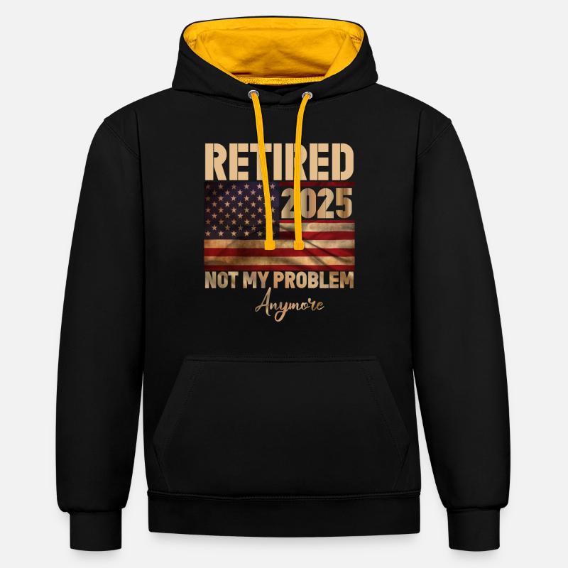 Retraité 2025 - plus mon problème - Sweat à capuche contrasté - noir/or