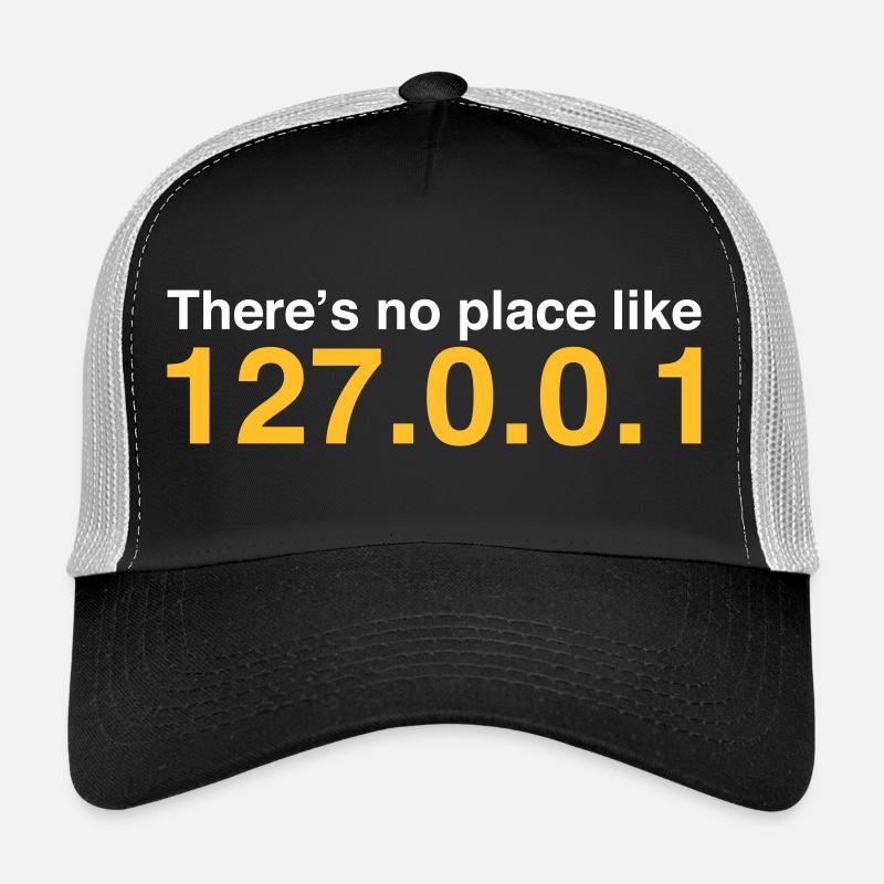 NERD HUMOUR: Il n'y a pas de place comme Localhost Casquette trucker 