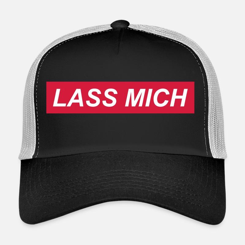 Lass mich - Trucker Cap - Schwarz/Steingrau