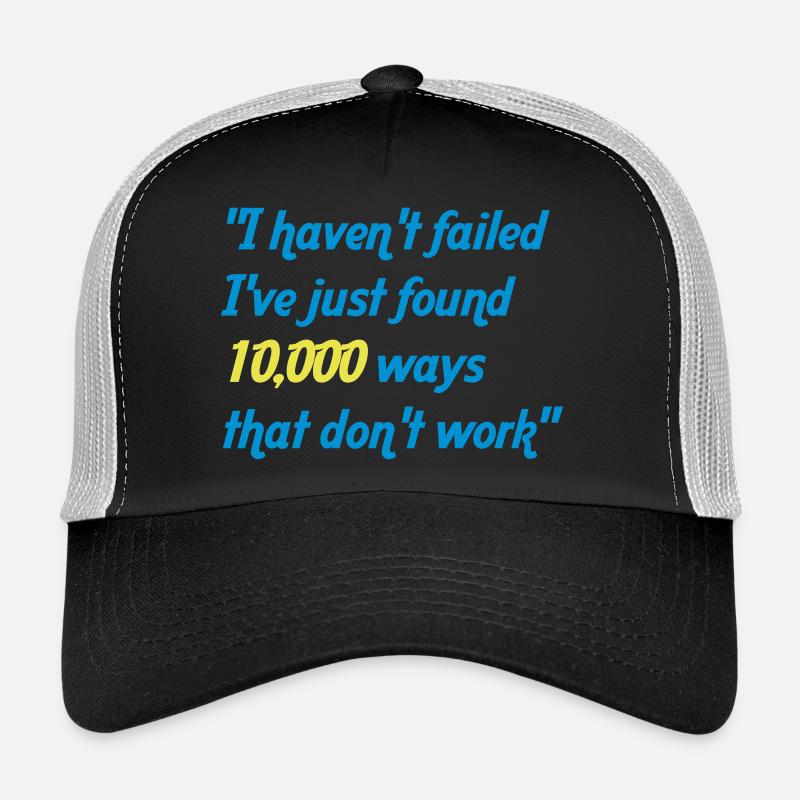 haven't failed Casquette trucker 
