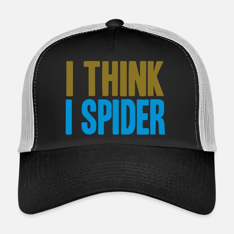 I THINK I SPIDER (DENGLISCH) Casquette trucker 
