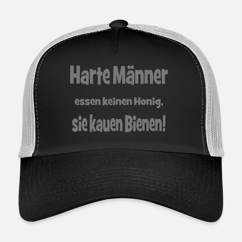 Harte Männer essen keinen Honig, sie kauen Bienen! Trucker Cap