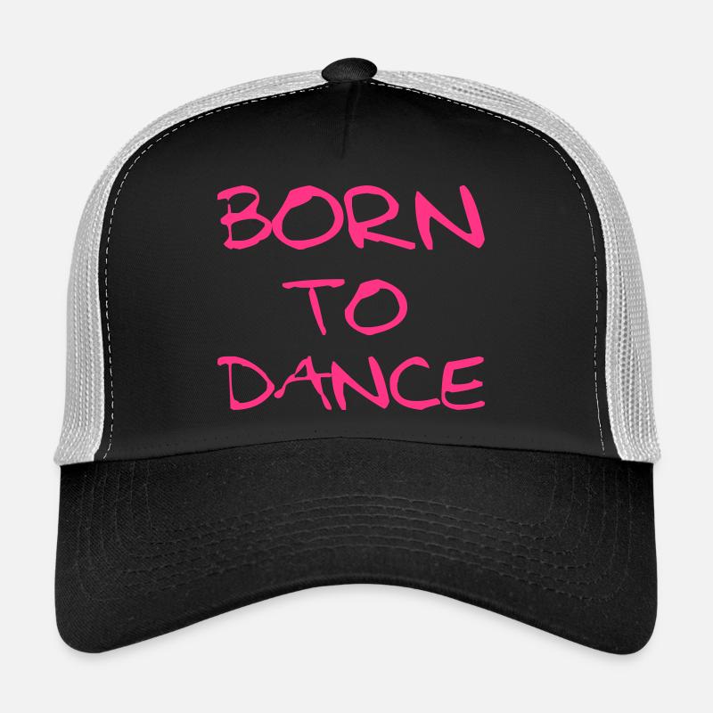 Born To Dance - Trucker Cap - Schwarz/Steingrau
