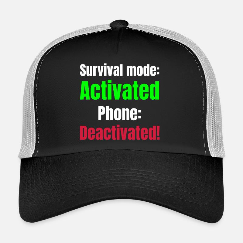 Mode survie téléphone accusé désactivé ! Casquette trucker 