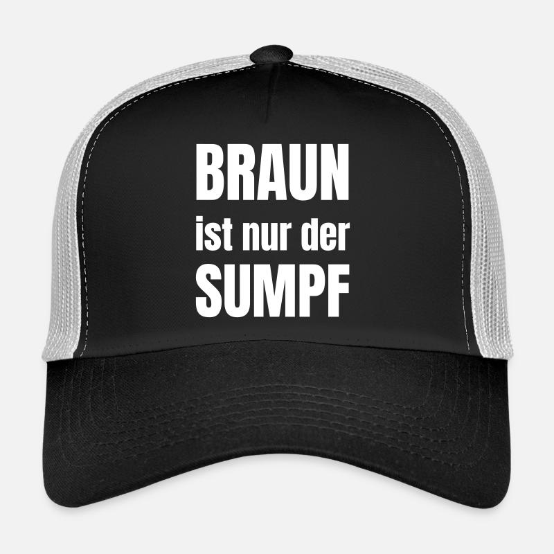 Braun ist nur der Sumpf Trucker Cap