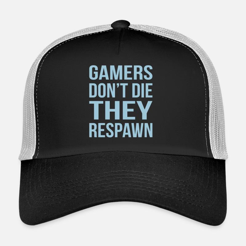 Gamers Do not The Respawn Trucker Cap