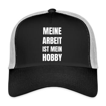 Meine Arbeit ist mein Hobby. - Trucker Cap - Schwarz/Steingrau - Vorne