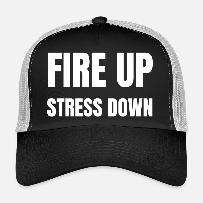 Allumer, augmenter, réduire le stress Casquette trucker 