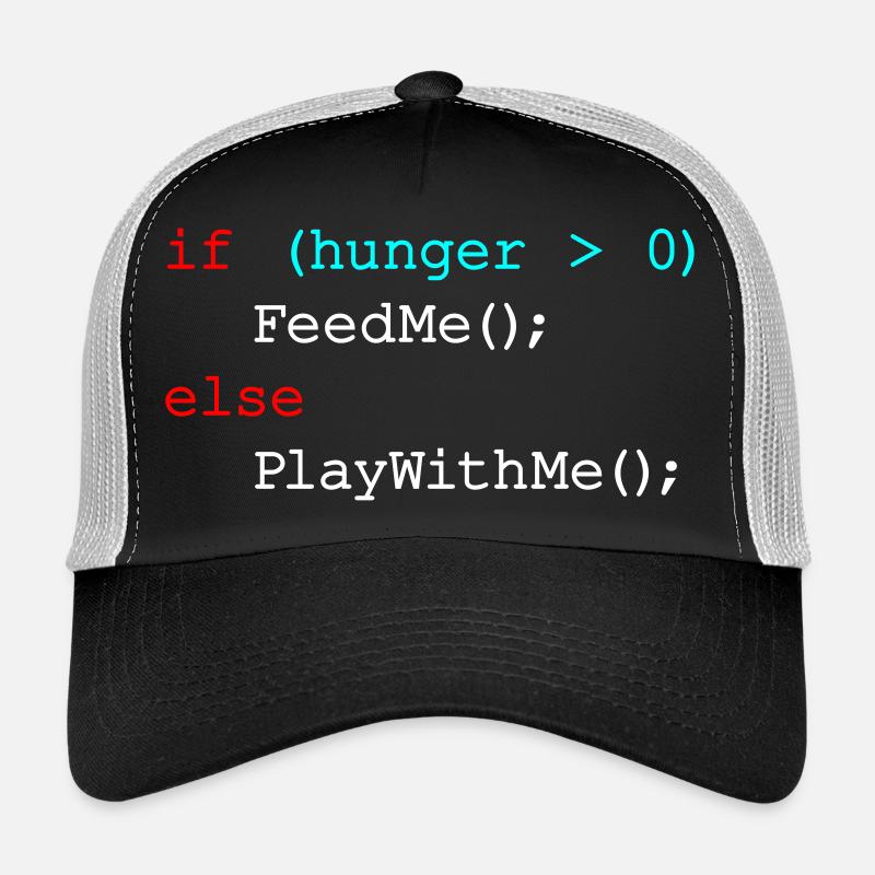 If hunger feed me else play with me - JavaScript Trucker Cap