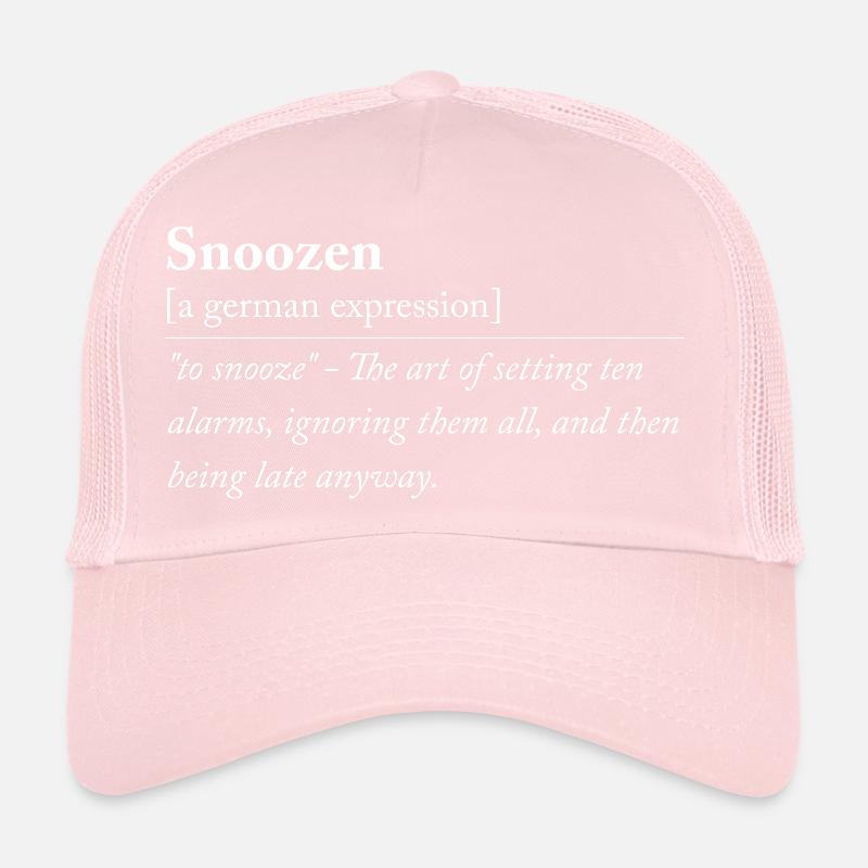 Snoozen - Funny German expression Trucker Cap