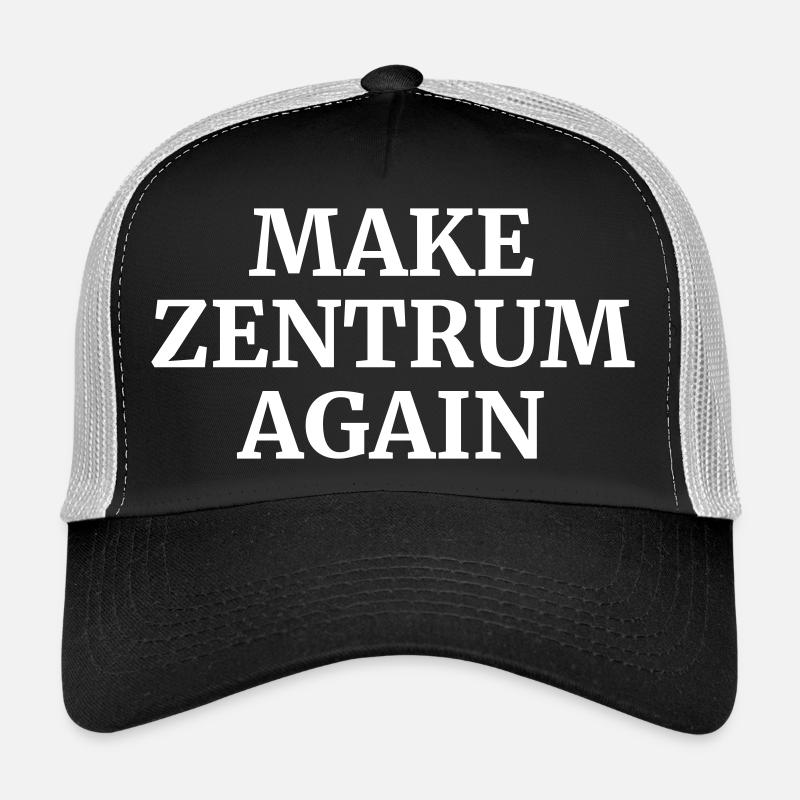 Make Zentrum Again - Trucker Cap - Schwarz/Steingrau