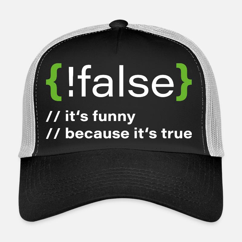 false – Lustiger Programmierer Spruch Trucker Cap