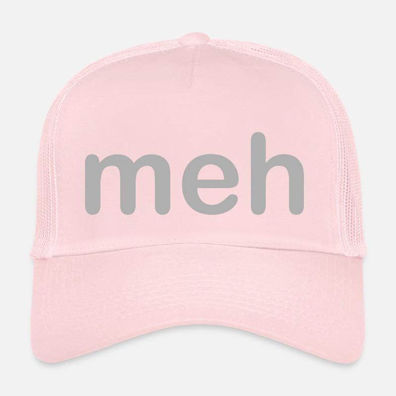Meh Trucker Cap