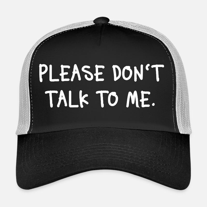 Déclaration introvertie s’il te plaît ne me parle pas Casquette trucker 