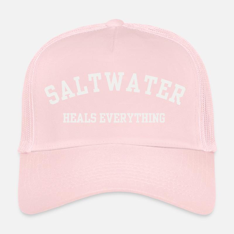 Saltwater Heals Everything - Beach Life & Surfing  Trucker Cap