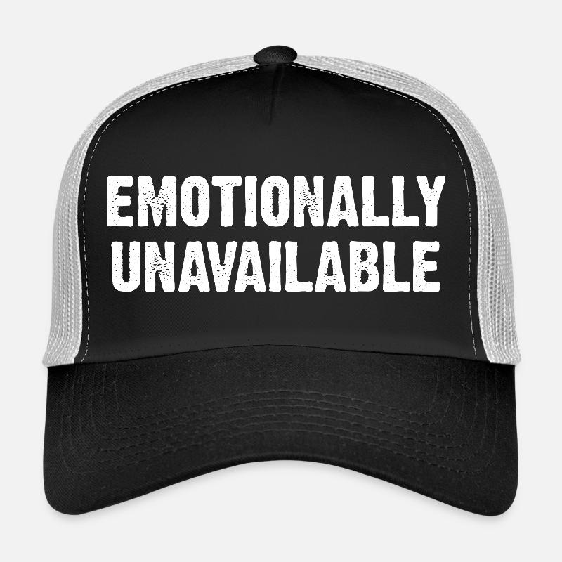 Indisponible émotionnellement Casquette trucker 