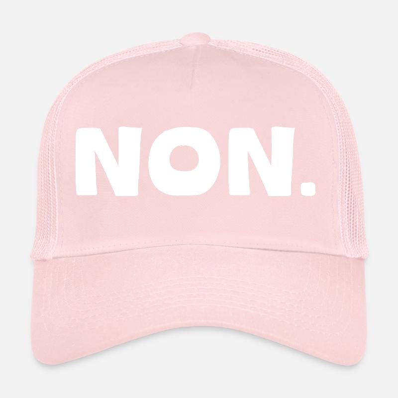 C'est NON. Casquette trucker 