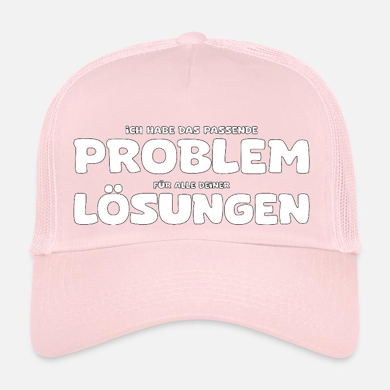 Funny Problem and Solution Saying Trucker Cap