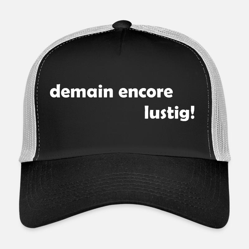 demain encore lustig - Trucker Cap - Schwarz/Steingrau