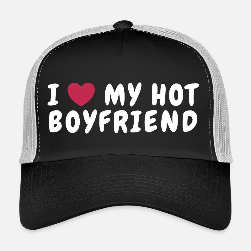 J’aime mon petit ami chaud - Idée de la Saint-Valentin Casquette trucker 