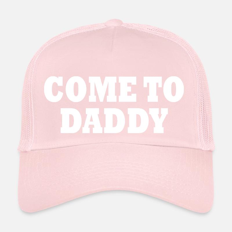 come to daddy Casquette trucker 