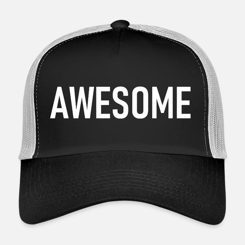 awesome - I'm awesome - impressive Trucker Cap