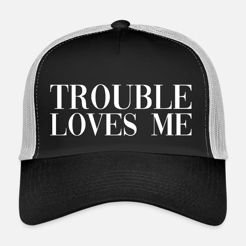 Les ennuis m’aiment Casquette trucker 
