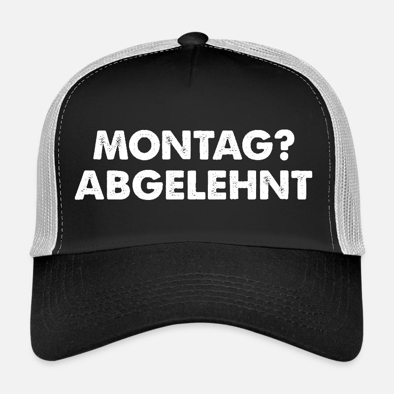 Monday rejected Trucker Cap