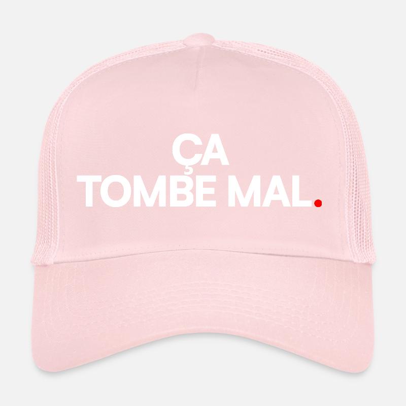 Ça tombe mal Casquette trucker 