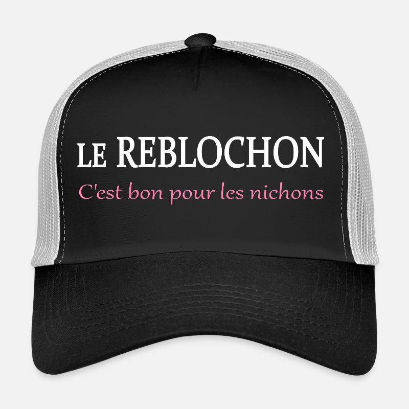 Le reblochon c'est bon Casquette trucker 