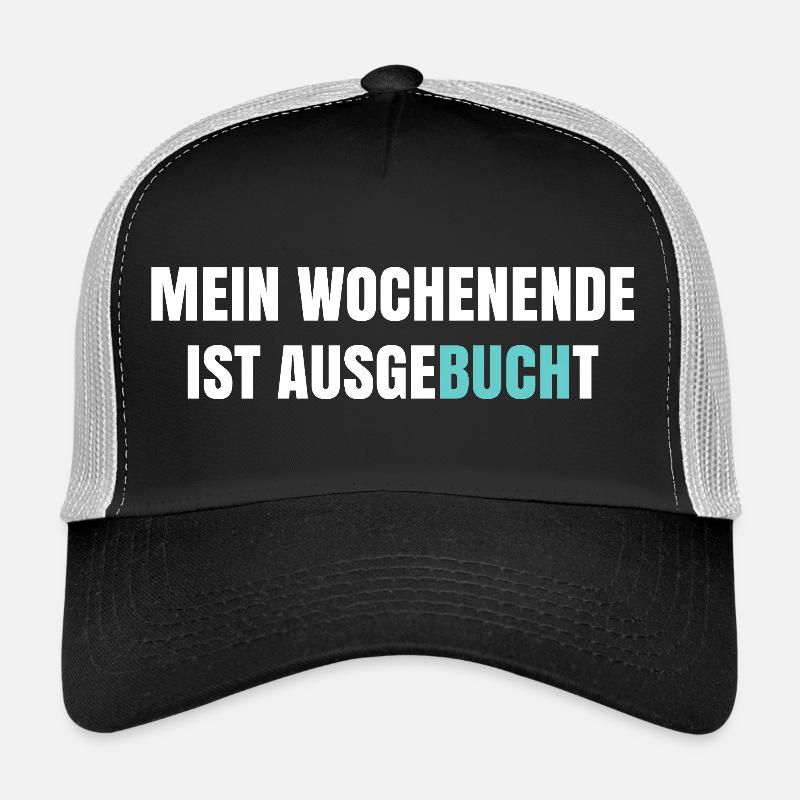 My weekend is booked out - Trucker Cap - black/stone grey