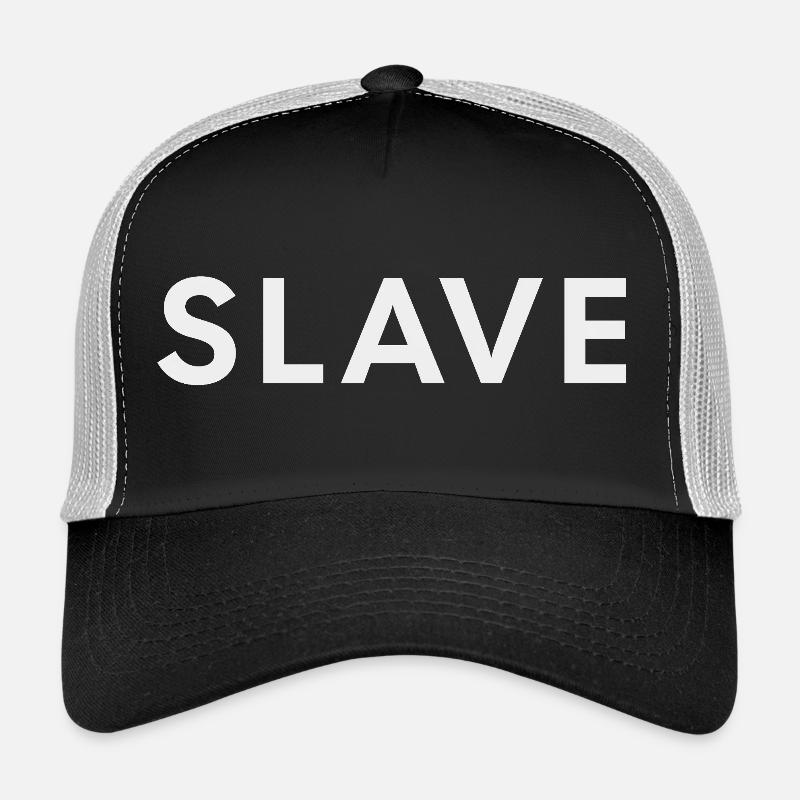 SLAVE Bold White Typography Design-BDSM Lifestyle Trucker Cap