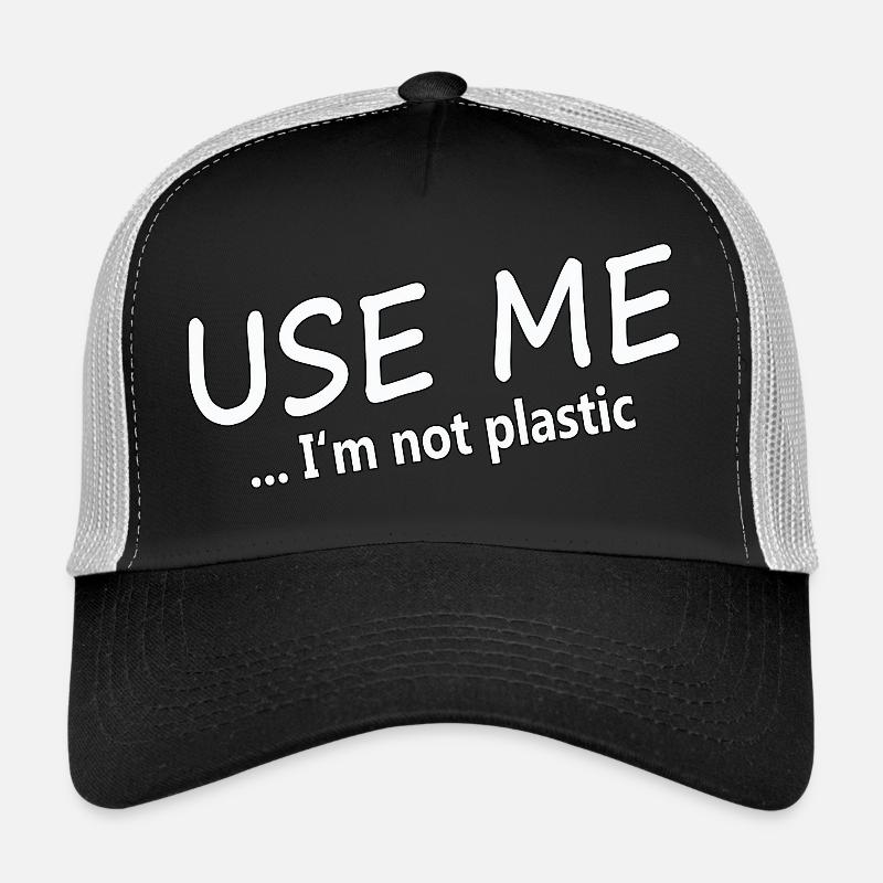 UTILISEZ-MOI - JE NE SUIS PAS EN PLASTIQUE Casquette trucker 