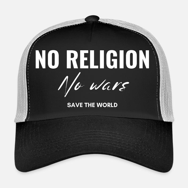 Pas de religions, pas de guerres Casquette trucker 