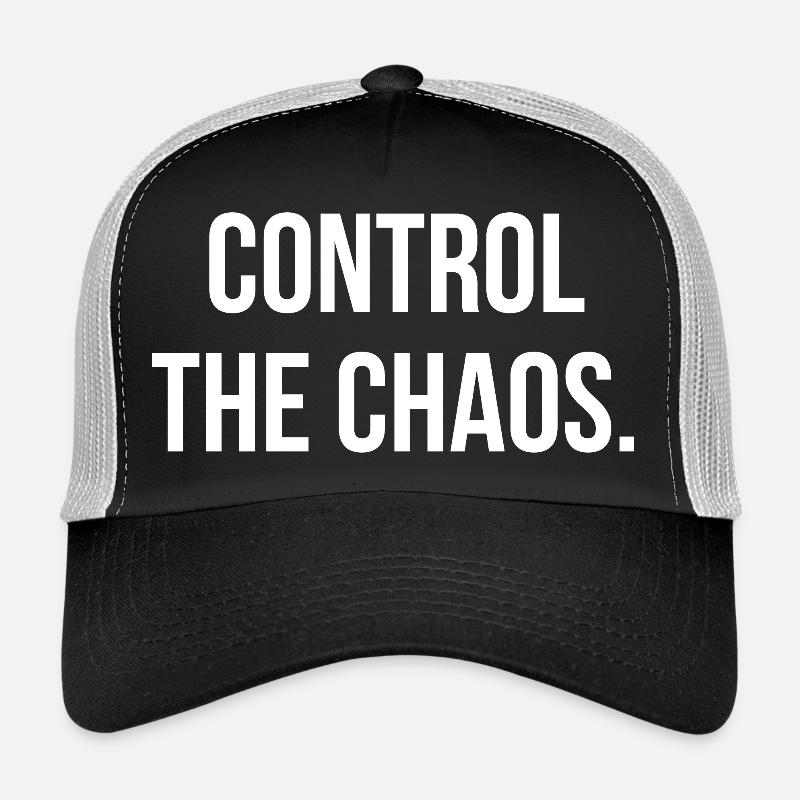 CONTROL THE CHAOS. | Greyline Official Trucker Cap