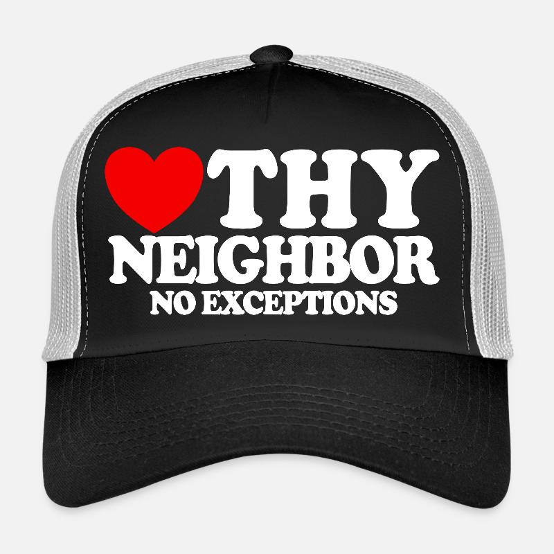 Aimez votre prochain – sans exception. Christian Casquette trucker 