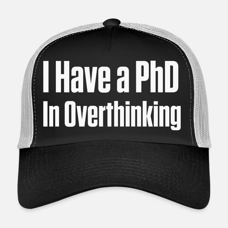 PhD in Overthinking Neurodivergent Gift - Trucker Cap - black/stone grey