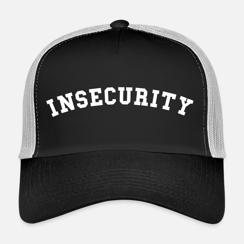 Insecurity Trucker Cap