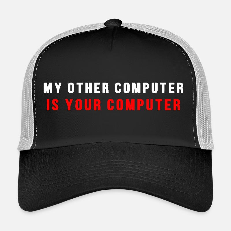 Mein anderer Computer ist dein Computer Trucker Cap