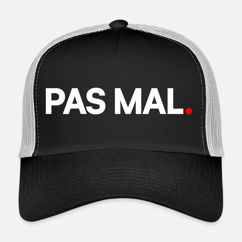 PAS MAL | Expression humour minimaliste Casquette trucker 