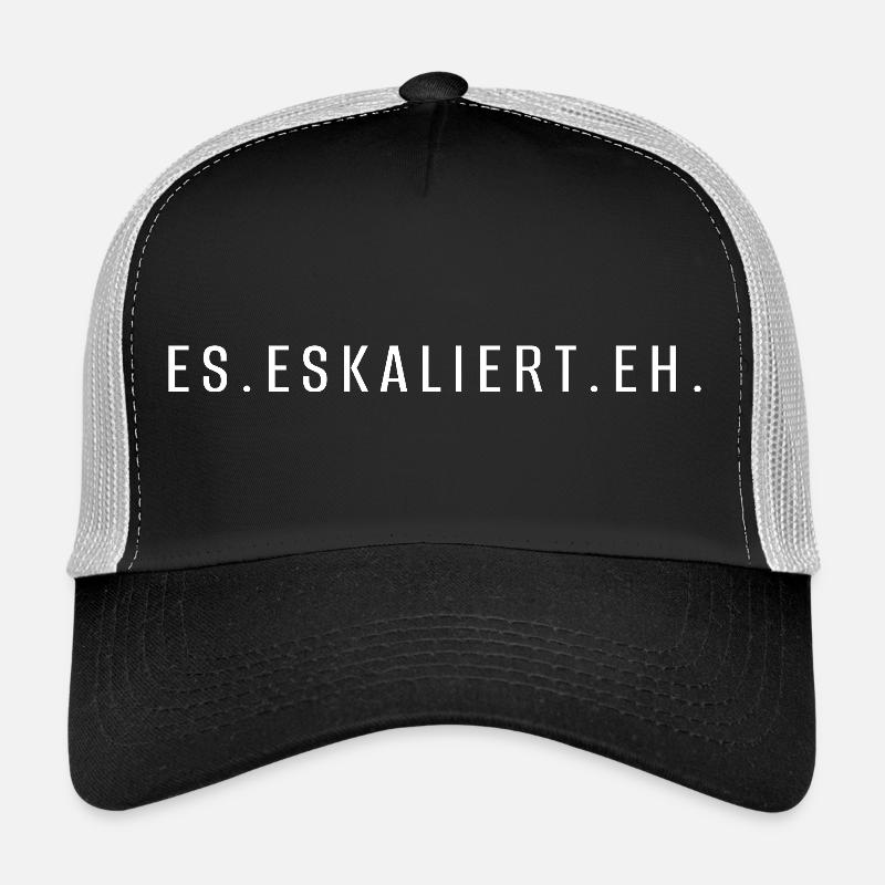 Es eskaliert eh - Trucker Cap - Schwarz/Steingrau