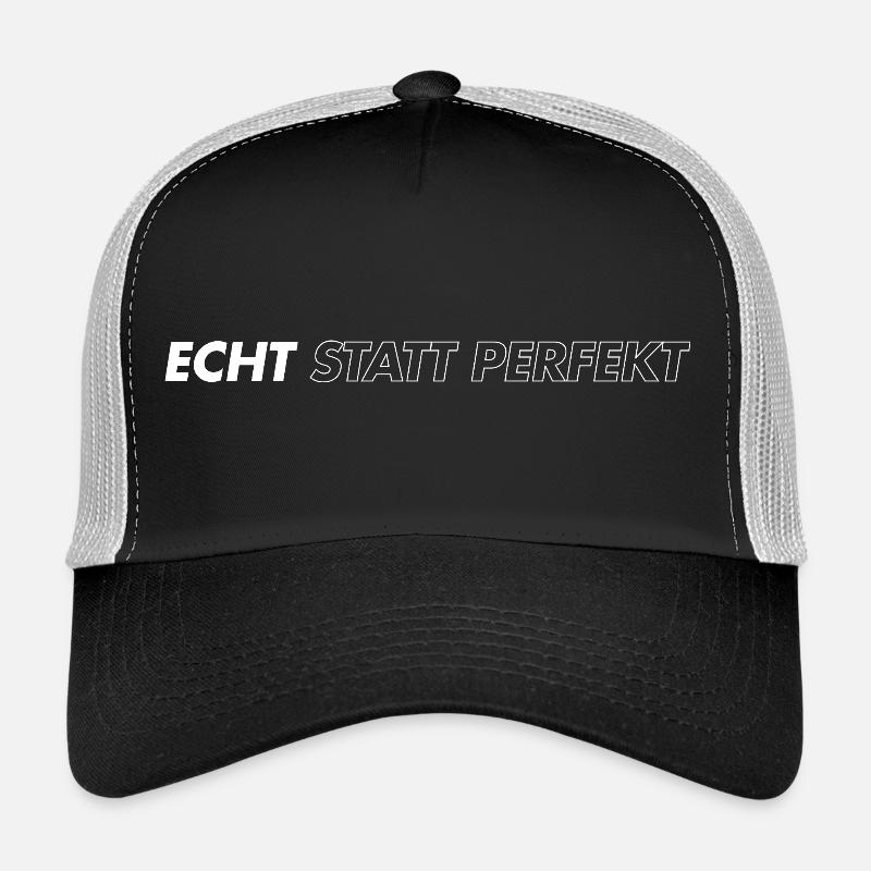 Echt statt perfekt Trucker Cap